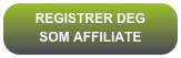 REGISTRER DEG SOM AFFILIATE